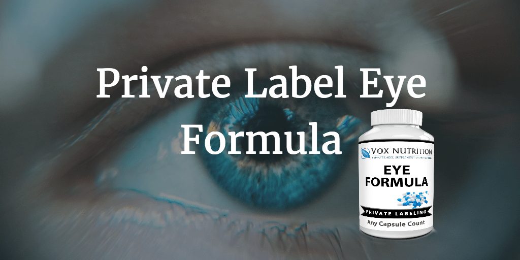 Private Label Eye Formula Vitamin Supplement Vox Nutrition